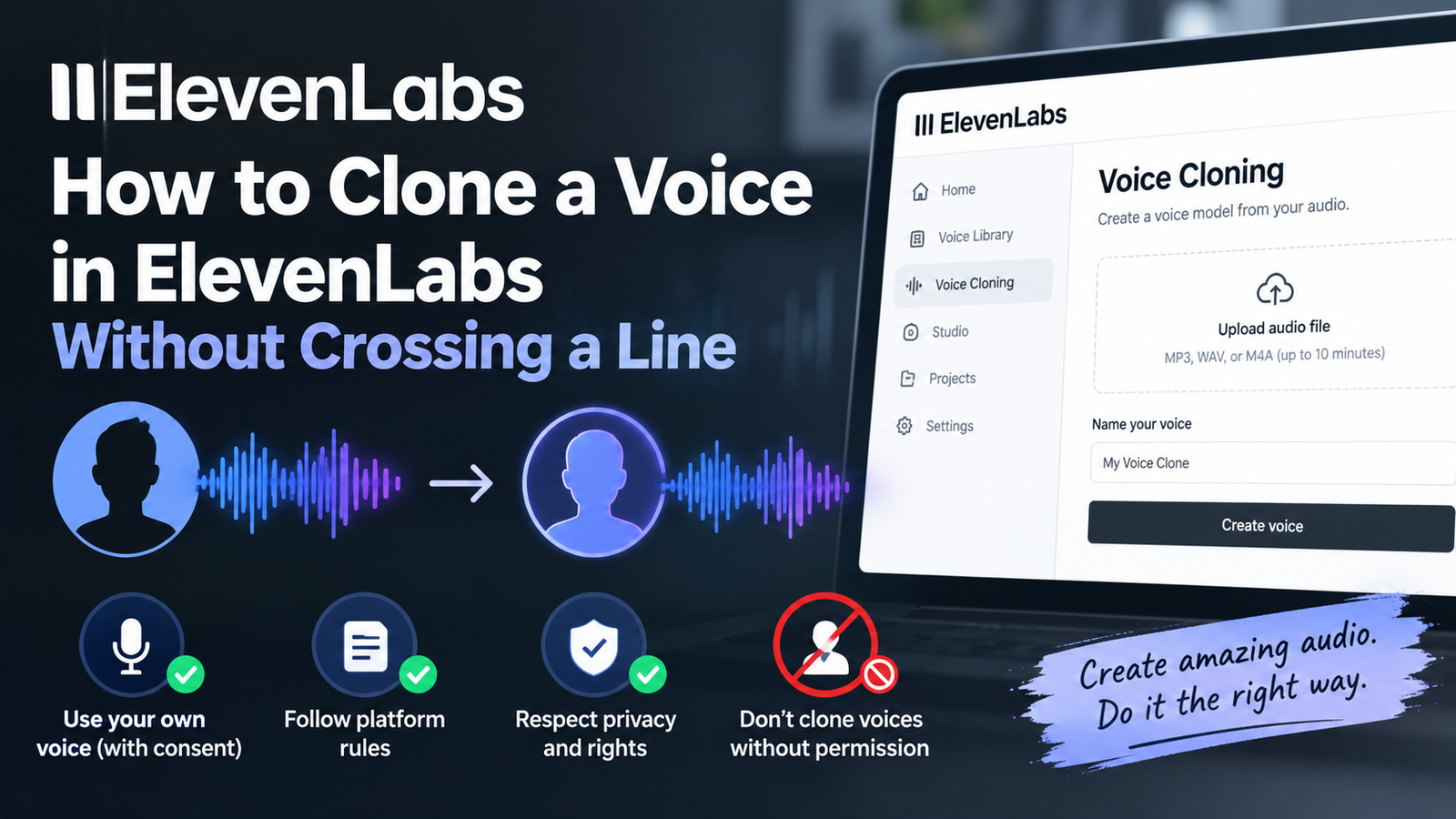 Responsible Voice Cloning Guide